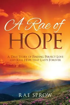 Rae of Hope (Rae nádeje) - A Rae of Hope