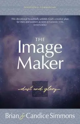 Tvorca obrazu: Prach a sláva - The Image Maker: Dust and Glory