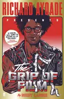 Uchopenie filmu - The Grip of Film