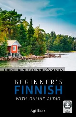 Fínčina pre začiatočníkov s online zvukovým záznamom - Beginner's Finnish with Online Audio