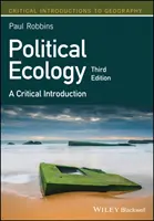 Politická ekológia: Kritický úvod - Political Ecology: A Critical Introduction