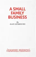 Malý rodinný podnik - hra - A Small Family Business - A Play