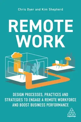 Práca na diaľku: Prepracovať procesy, postupy a stratégie na zapojenie pracovníkov na diaľku - Remote Work: Redesign Processes, Practices and Strategies to Engage a Remote Workforce