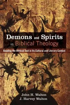 Démoni a duchovia v biblickej teológii - Demons and Spirits in Biblical Theology