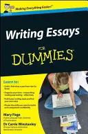 Písanie esejí pre hlupákov - Writing Essays for Dummies