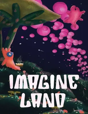 Predstavte si krajinu - Imagine Land