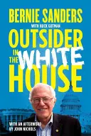 Outsider v Bielom dome - Outsider in the White House