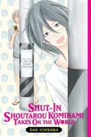 Uzavretý Shoutarou Kominami sa vydáva do sveta - Shut-In Shoutarou Kominami Takes on the World