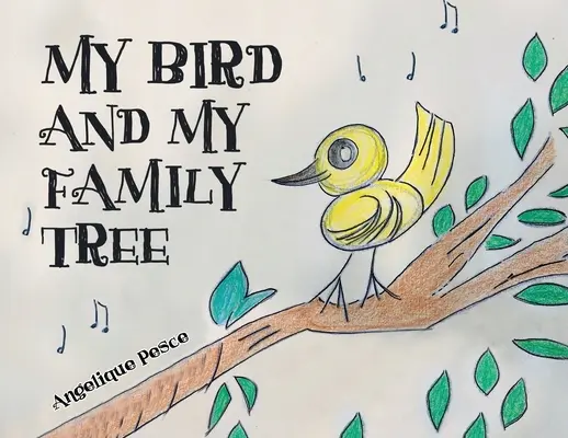 Môj vták a môj rodokmeň - My Bird and My Family Tree