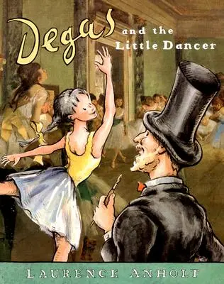 Degas a malá tanečnica - Degas and the Little Dancer