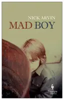 Šialený chlapec - Mad Boy