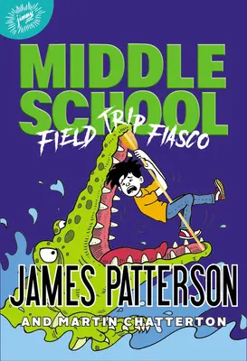 Stredná škola: Fiasko na výlete - Middle School: Field Trip Fiasco