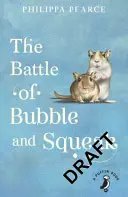 Bitka o Bubble and Squeak - Battle of Bubble and Squeak