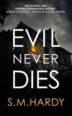 Zlo nikdy neumiera - Evil Never Dies