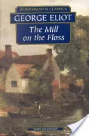 Mlyn na niti - The Mill on the Floss