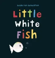 Malá biela ryba - Little White Fish