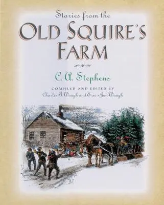 Príbehy z farmy starého statkára - Stories from the Old Squire's Farm