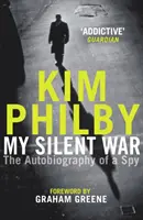 Moja tichá vojna - Autobiografia špióna - My Silent War - The Autobiography of a Spy