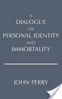 Dialóg o osobnej identite a nesmrteľnosti - Dialogue on Personal Identity and Immortality