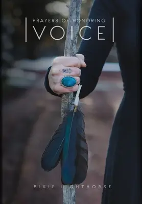 Modlitby úctyhodného hlasu - Prayers of Honoring Voice