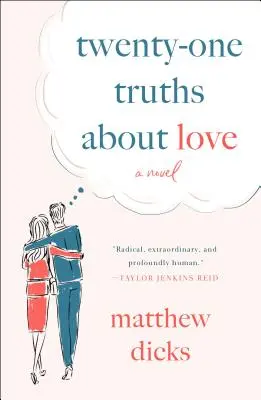 Dvadsaťjeden právd o láske - Twenty-One Truths about Love