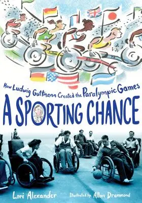 Športová šanca: Ako Ludwig Guttmann vytvoril paralympijské hry - A Sporting Chance: How Ludwig Guttmann Created the Paralympic Games