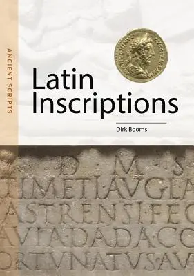 Latinské nápisy: Staroveké písmo - Latin Inscriptions: Ancient Scripts
