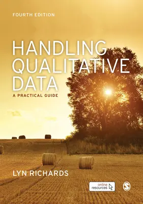 Manipulácia s kvalitatívnymi údajmi: Praktická príručka - Handling Qualitative Data: A Practical Guide