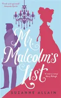 Zoznam pána Malcolma - bystrý a vtipný regentský román, ideálny pre fanúšikov Bridgertonu - Mr Malcolm's List - a bright and witty Regency romp, perfect for fans of Bridgerton
