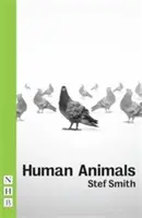 Ľudské zvieratá - Human Animals