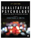 Kvalitatívna psychológia: Praktický sprievodca výskumnými metódami - Qualitative Psychology: A Practical Guide to Research Methods