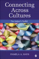 Spájanie naprieč kultúrami: The Helper´s Toolkit (Súbor nástrojov pre pomocníkov) - Connecting Across Cultures: The Helper′s Toolkit