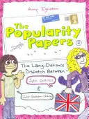 The Popularity Papers: Kniha druhá: Depeša na diaľku medzi Lydiou Goldblatt a Julie Graham-Chang - The Popularity Papers: Book Two: The Long-Distance Dispatch Between Lydia Goldblatt and Julie Graham-Chang