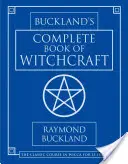 Bucklandova kompletná kniha čarodejníctva - Buckland's Complete Book of Witchcraft
