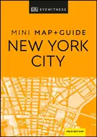 DK Eyewitness New York Mini mapa a sprievodca - DK Eyewitness New York City Mini Map and Guide