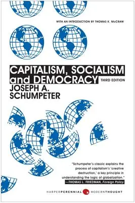 Kapitalizmus, socializmus a demokracia: Tretie vydanie - Capitalism, Socialism, and Democracy: Third Edition