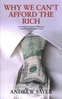 Prečo si nemôžeme dovoliť bohatých - Why We Can't Afford the Rich