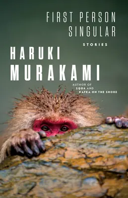 Prvá osoba jednotného čísla: Príbehy - First Person Singular: Stories