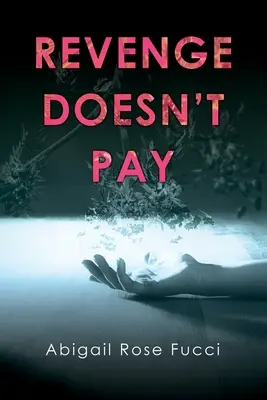 Pomsta sa nevypláca - Revenge Doesn't Pay