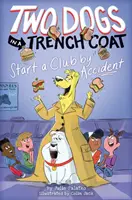 Dvaja psi v plášti si náhodou založia klub (Dvaja psi v plášti #2), 2 - Two Dogs in a Trench Coat Start a Club by Accident (Two Dogs in a Trench Coat #2), 2