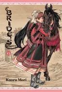 Príbeh nevesty, zväzok 6 - A Bride's Story, Vol. 6