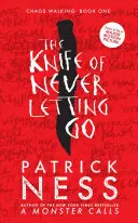 Nôž, ktorý sa nikdy nepustí - The Knife of Never Letting Go