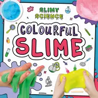 Farebný sliz - Colourful Slime