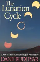 Lunárny cyklus: Kľúč k pochopeniu osobnosti - Lunation Cycle: A Key to Understanding of Personality