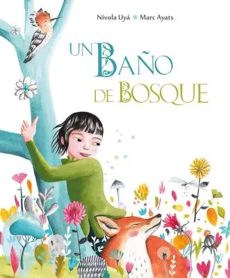 Un Bao de Bosque (Kúpanie v lese) - Un Bao de Bosque (Bathing in the Forest)