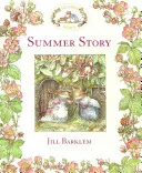 Letný príbeh (Brambly Hedge) - Summer Story (Brambly Hedge)