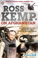 Ross Kemp o Afganistane - Ross Kemp on Afghanistan