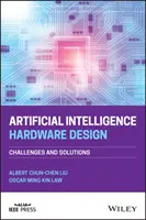 Návrh hardvéru umelej inteligencie: Výzvy a riešenia - Artificial Intelligence Hardware Design: Challenges and Solutions