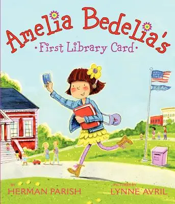 Prvý knižničný preukaz Amélie Bedelii - Amelia Bedelia's First Library Card