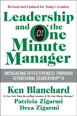 Vedenie a minútový manažér: Zvyšovanie efektívnosti prostredníctvom situačného vedenia II - Leadership and the One Minute Manager: Increasing Effectiveness Through Situational Leadership II